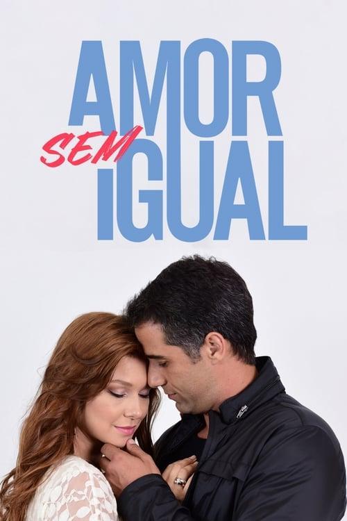 Amor sin igual (Serie de TV)