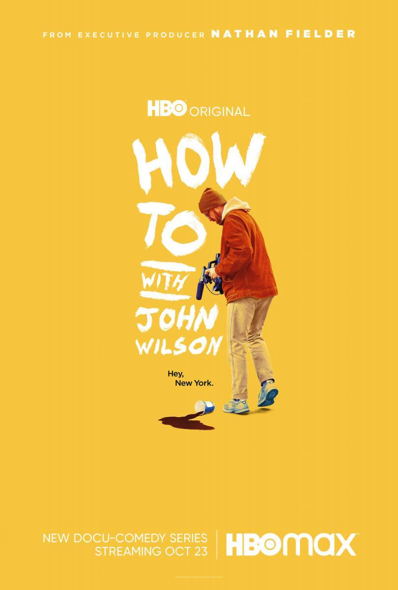 How To with John Wilson (Serie de TV)