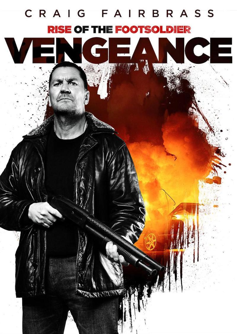 Rise of the Footsoldier: Vengeance