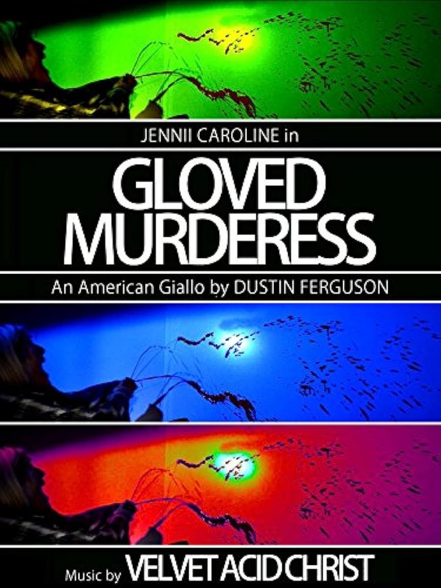 Gloved Murderess