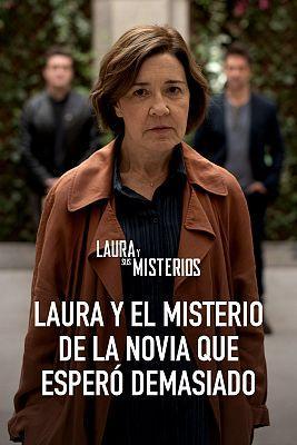 Laura y el misterio de la novia que esperó demasiado (TV)