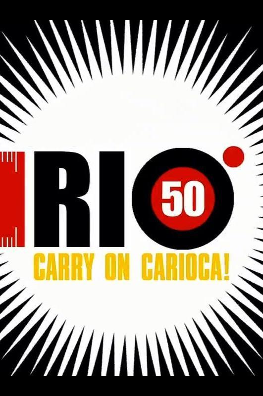 Rio 50 Degrees: Carry on CaRIOca