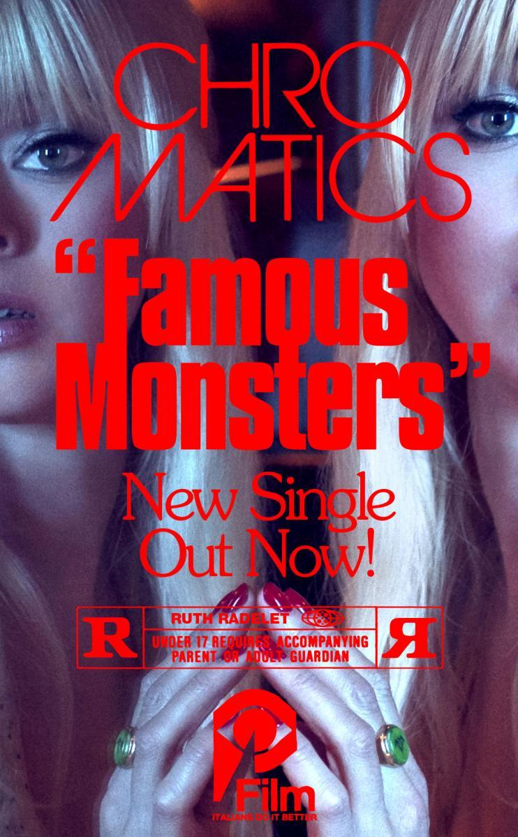 Chromatics: Famous Monsters (Vídeo musical)