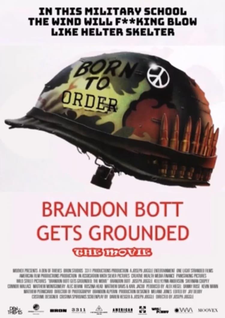 Brandon Bott Gets Grounded: The Movie