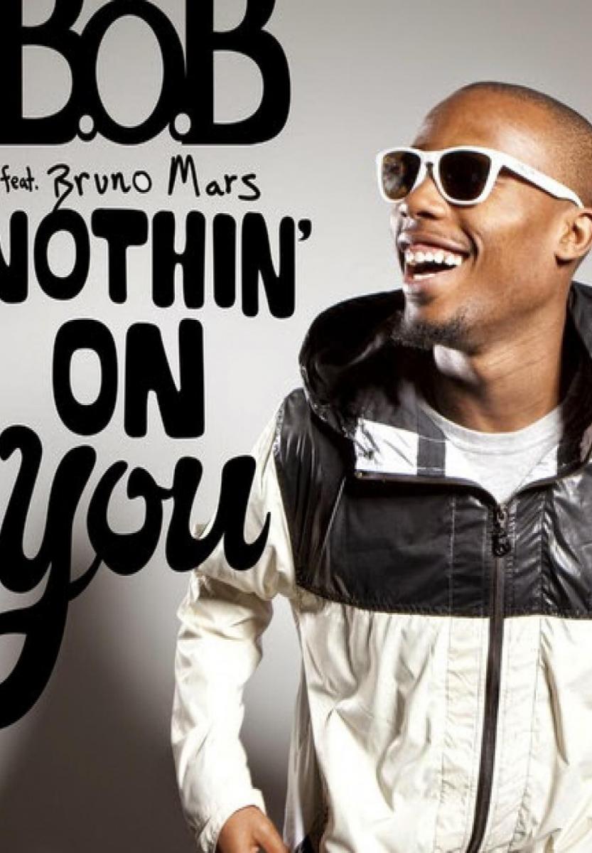 B.O.B & Bruno Mars: Nothin' on You (Music Video)