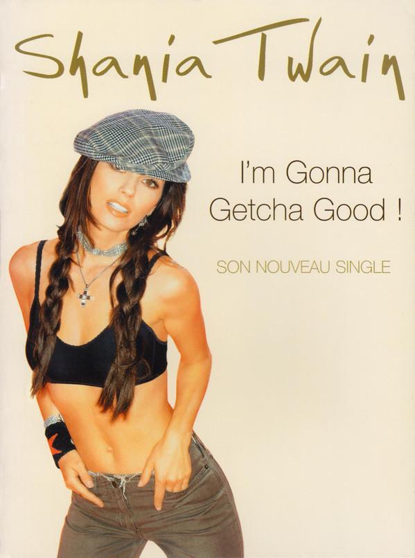 Shania Twain: I'm Gonna Getcha Good! (Vídeo musical)