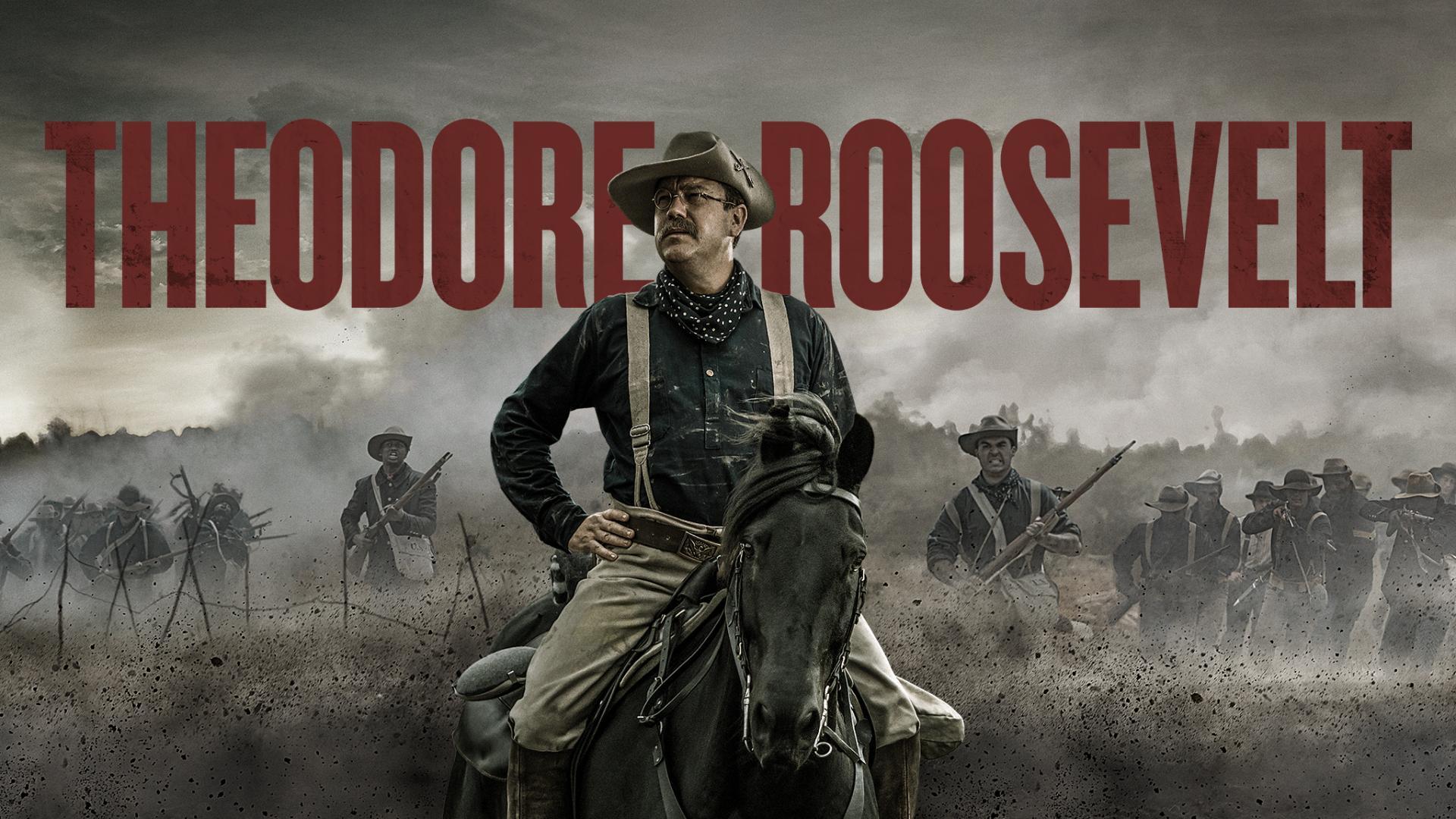 Theodore Roosevelt (TV Miniseries)