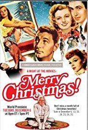 A Night at the Movies: Merry Christmas! (TV)