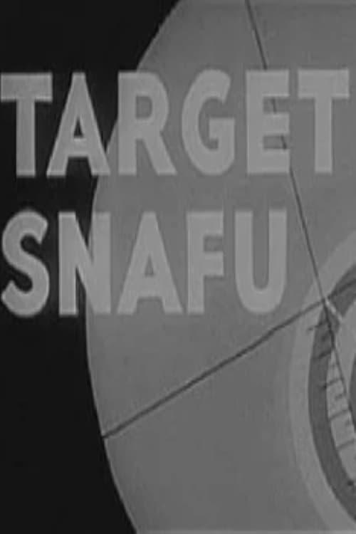 Target Snafu (C)