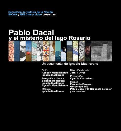 Pablo Dacal y el misterio del Lago Rosario