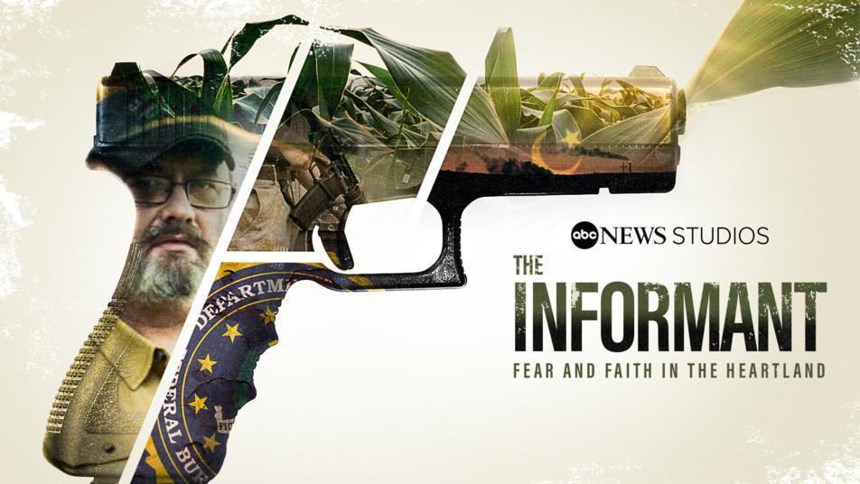 The Informant: Fear and Faith in the Heartland (TV Series)