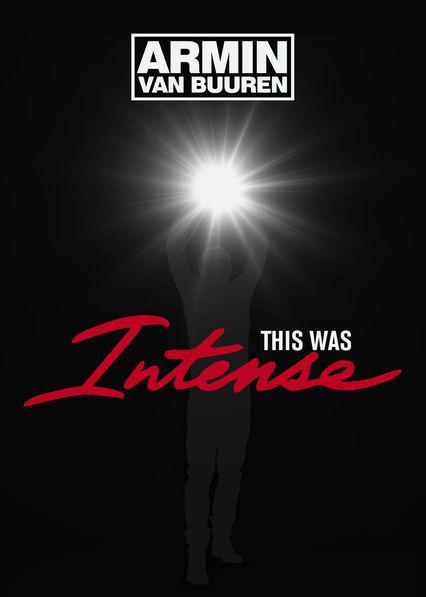 Armin Van Buuren: This Was Intense (TV)