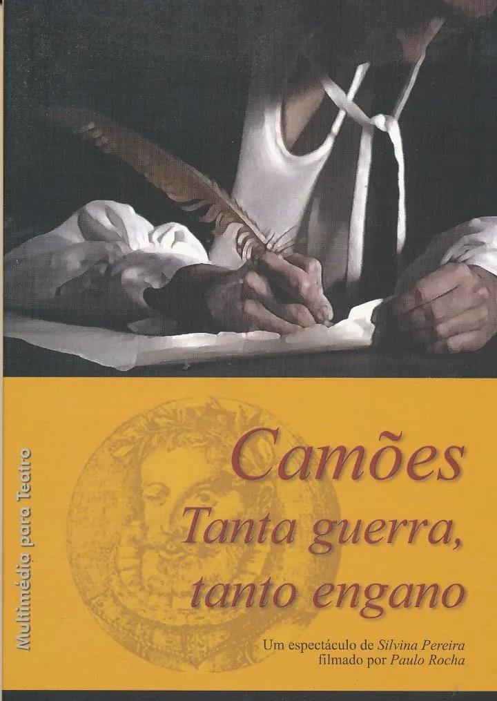 Camões, Quarrels and Deceit