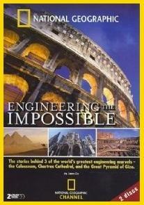 Engineering the Impossible (TV Miniseries)
