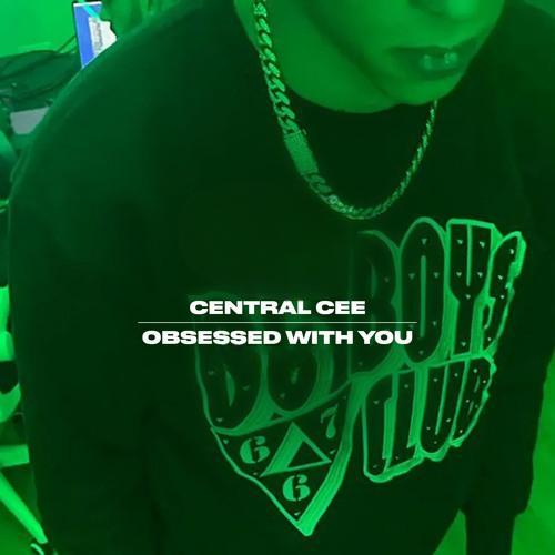 Central Cee: Obsessed with You (Music Video)