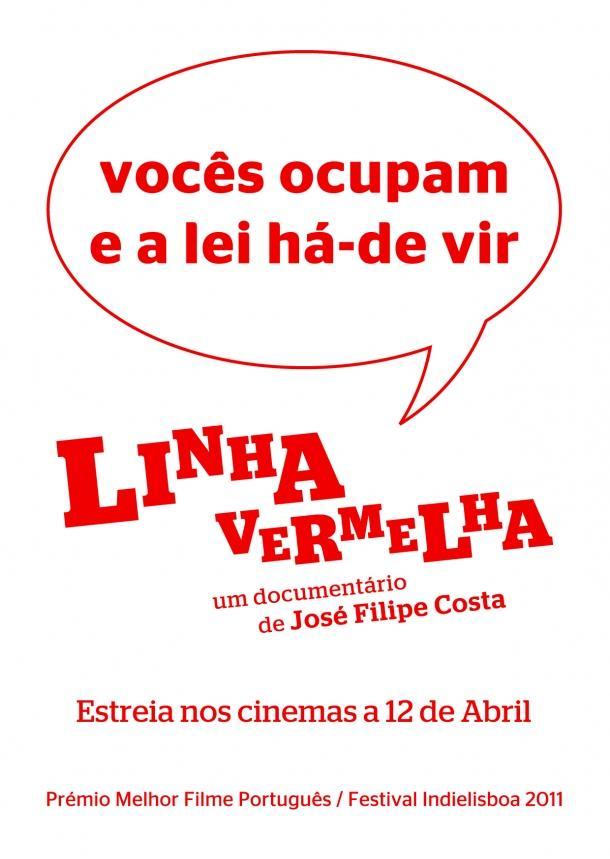 Linha Vermelha (Línea Roja)