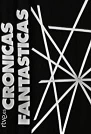 Crónicas fantásticas (TV Series)