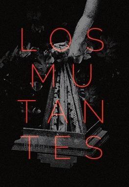 Los mutantes