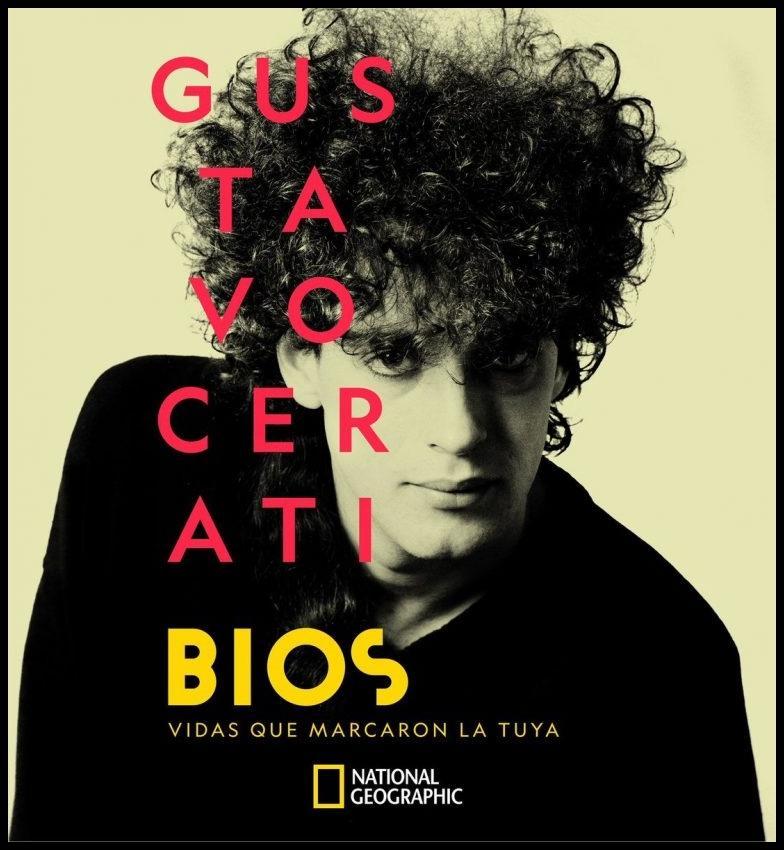 Bios, vidas que marcaron la tuya: Gustavo Cerati (Ep)