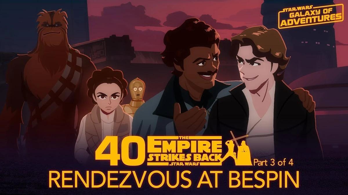 Star Wars Galaxy of Adventures: Rendezvous at Bespin (S)