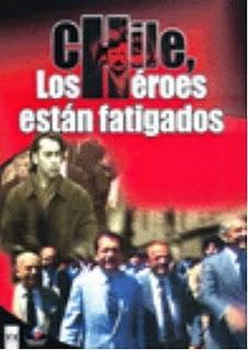 Chile, los héroes están fatigados