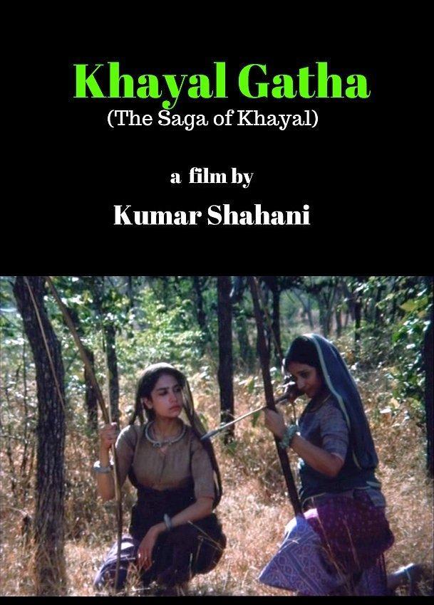 The Saga of Khayal