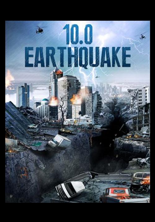 10.0 Earthquake