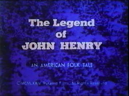 The Legend of John Henry (S)