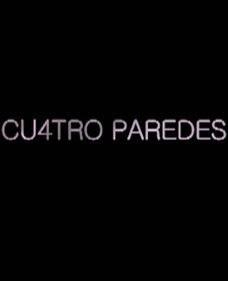 Cu4tro paredes (Cuatro paredes)