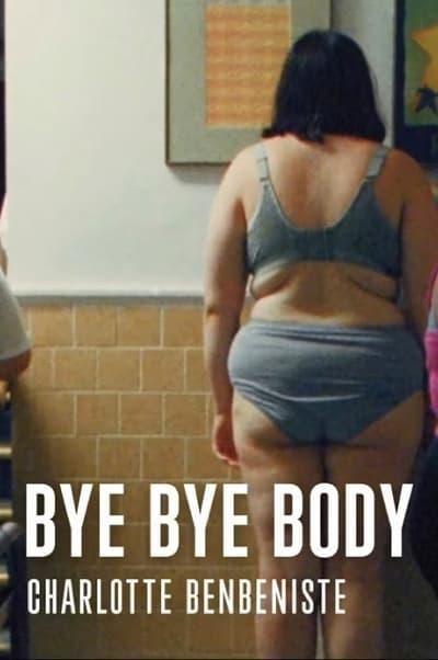 Bye Bye, Body (S)