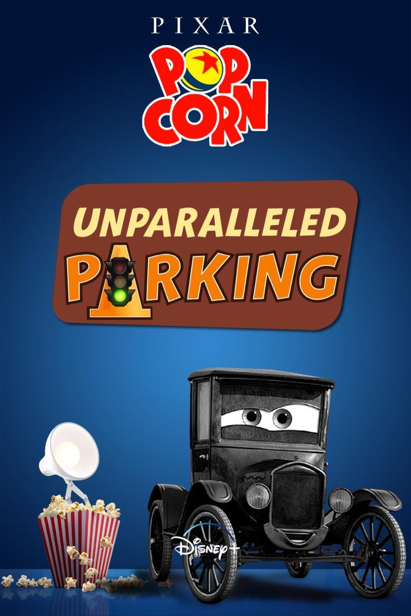 Pixar Popcorn: Unparalleled Parking (S)