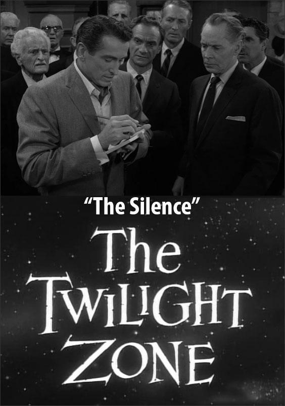The Twilight Zone: The Silence (TV)