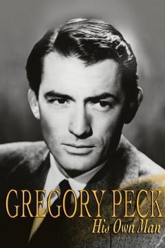 Gregory Peck: Un hombre dueño de sí mismo