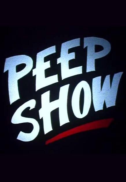 Peep Show (S)