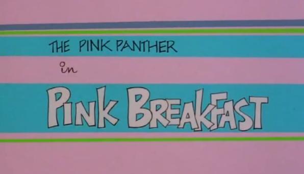 Blake Edwards' Pink Panther: Pink Breakfast (S)