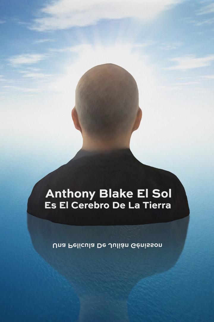 Anthony Blake: El Sol es el cerebro de la Tierra