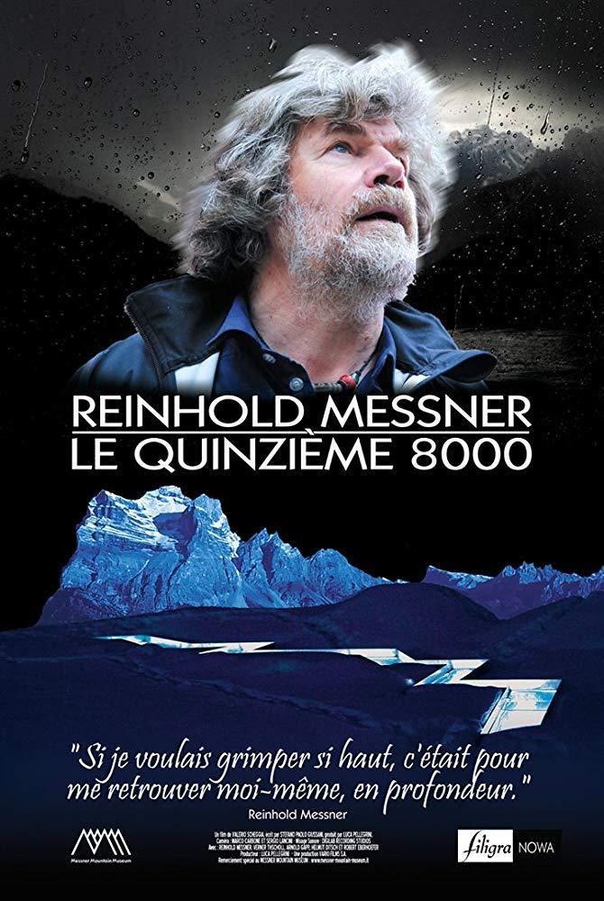 Reinhold Messner il quindicesimo 8000