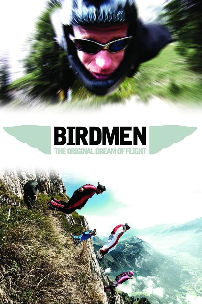 Birdmen: The Original Dream of Human Flight