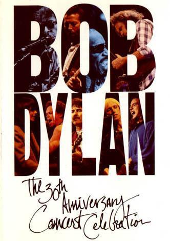 Bob Dylan: 30th Anniversary Concert Celebration (TV)