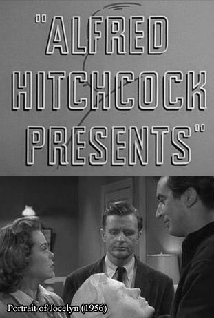 Alfred Hitchcock Presents: Portrait of Jocelyn (TV)