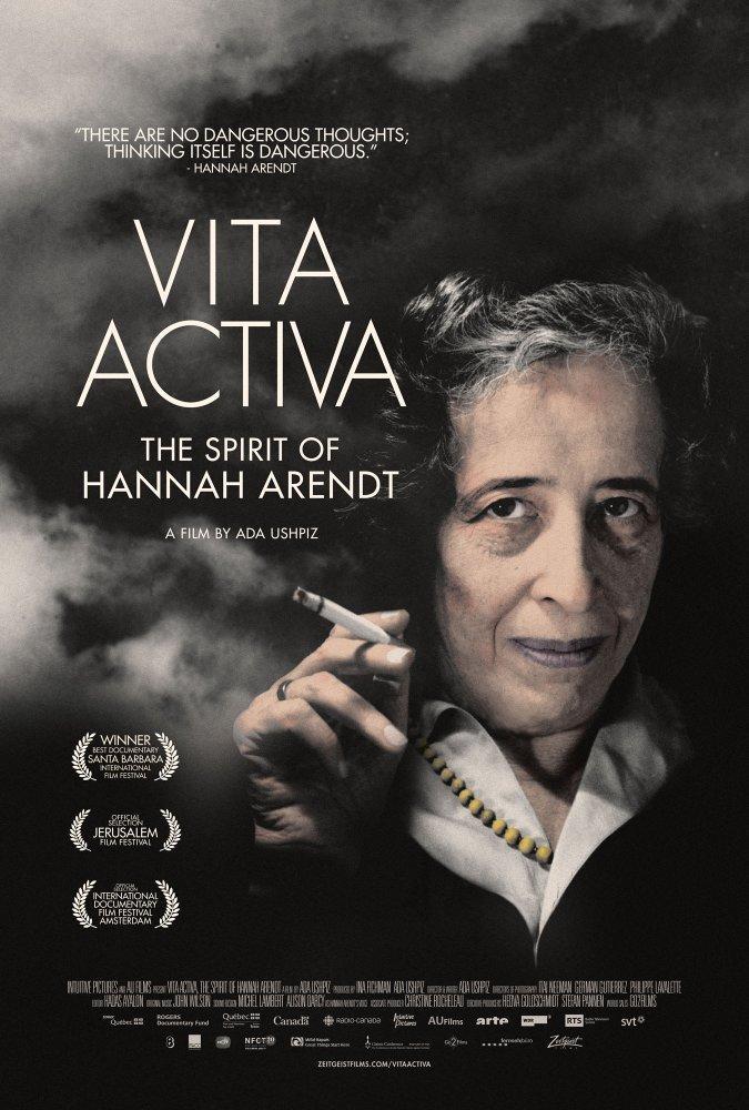 Vita Activa: El espíritu de Hannah Arendt