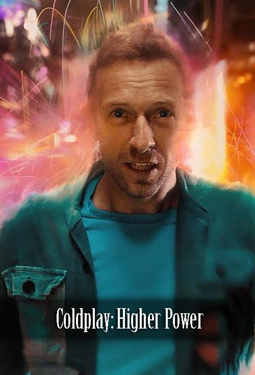 Coldplay: Higher Power (Vídeo musical)