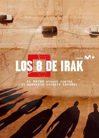 Los 8 de Irak (TV Miniseries)