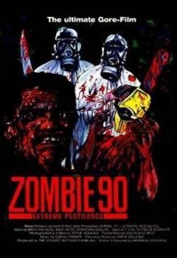 Zombie '90: Extreme Pestilence