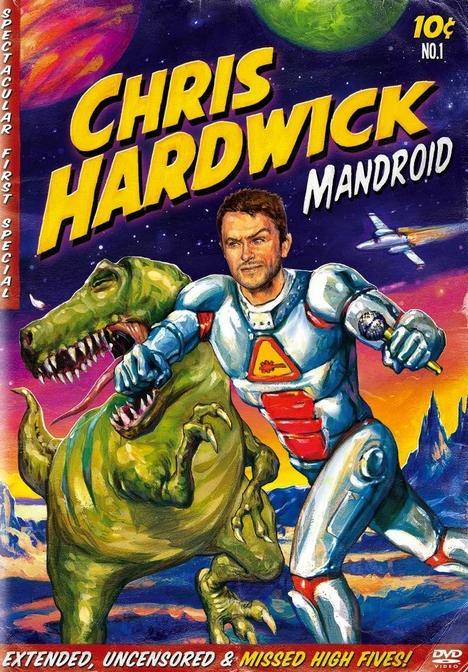 Chris Hardwick: Mandroid