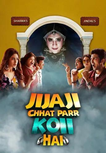 Jijaji Chhat Parr Koii Hai (TV Series)