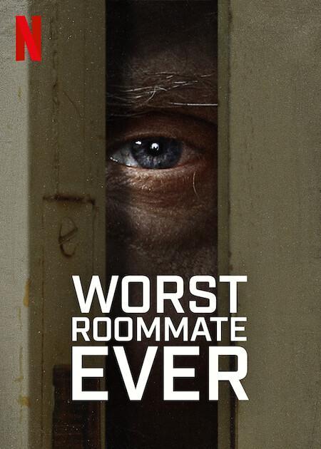 Worst Roommate Ever (TV Miniseries)