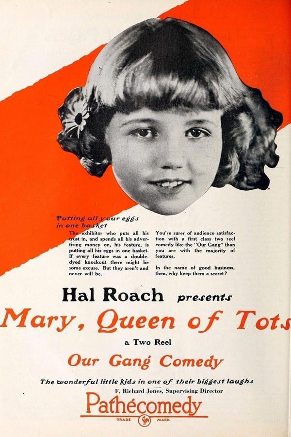 Mary, Queen of Tots (C)