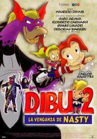 Dibu 2: La venganza de Nasty