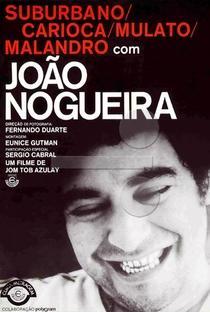 Carioca, Suburbano, Mulato, Malandro - João Nogueira (C)